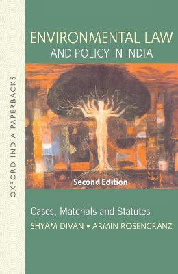 Environmental Law and Policy in India(English, Hardcover, Divan Shyam)