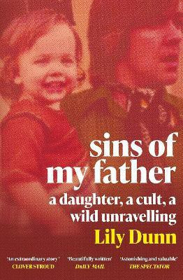 Sins of My Father(English, Paperback, Dunn Lily)