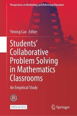 Students' Collaborative Problem Solving in Mathematics Classrooms(English, Hardcover, unknown)