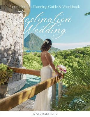 Destination Weddings(English, Paperback, Rakowitz Niki)