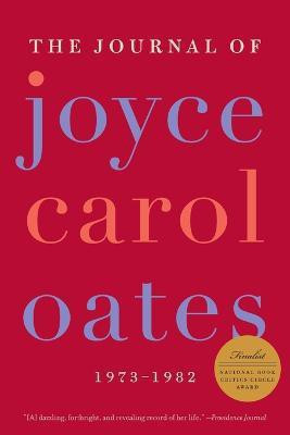 The Journal of Joyce Carol Oates(English, Paperback, Oates Joyce Carol)