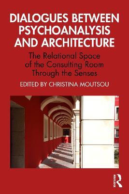 Dialogues between Psychoanalysis and Architecture(English, Paperback, unknown)