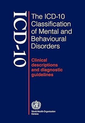 The ICD-10 Classification of Mental and Behavioural Disorders(Paperback, WHO)