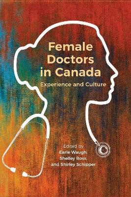 Female Doctors in Canada(English, Electronic book text, unknown)
