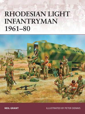 Rhodesian Light Infantryman 1961-80(English, Paperback, Grant Neil)