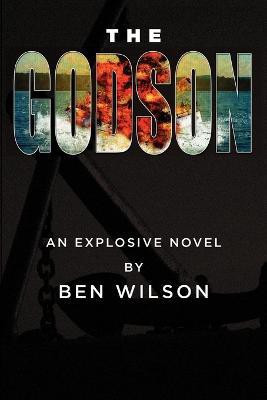 The Godson(English, Paperback, Wilson Ben)