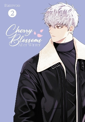 Cherry Blossoms After Winter, Vol. 2(English, Paperback, Bamwoo)