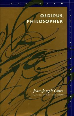 Oedipus, Philosopher(English, Paperback, Goux Jean-Joseph)