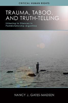 Trauma, Taboo, and Truth-Telling(English, Paperback, Gates-Madsen Nancy J.)