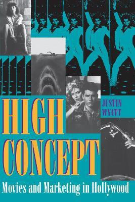 High Concept(English, Paperback, Wyatt Justin)