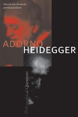 Adorno and Heidegger(English, Hardcover, unknown)