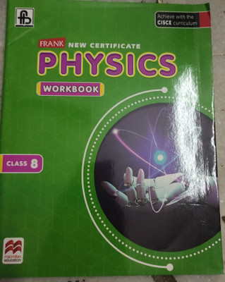 Frank New certificate physics workbook class 8(Paperback, Frank bRos)