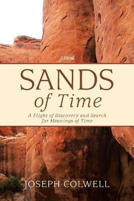 Sands of Time(English, Paperback, Colwell Joseph)