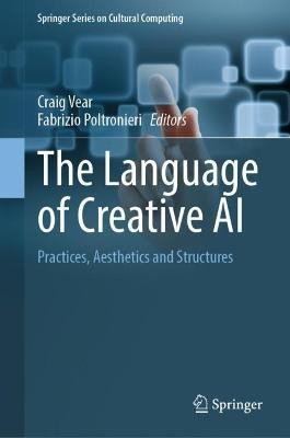 The Language of Creative AI(English, Hardcover, unknown)