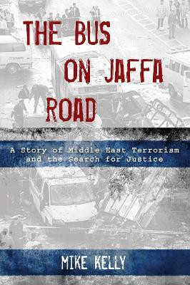 The Bus on Jaffa Road(English, Electronic book text, Kelly Mike)