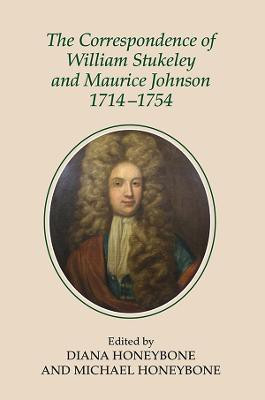 The Correspondence of William Stukeley and Maurice Johnson, 1714-1754(English, Hardcover, unknown)