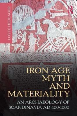 Iron Age Myth and Materiality(English, Paperback, Hedeager Lotte)