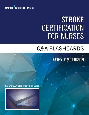 Stroke Certified for Nurses Q&A Flashcards(English, Cards, Morrison Kathy J.)