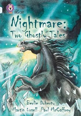 Nightmare: Two Ghostly Tales(English, Paperback, Doherty Berlie)