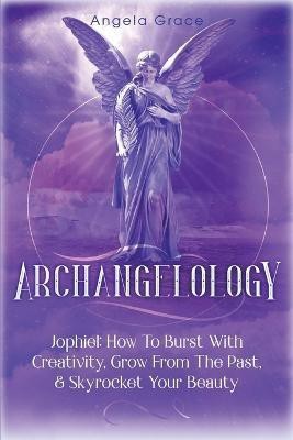 Archangelology(English, Paperback, Grace Angela)