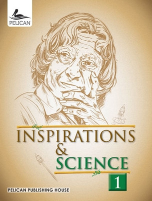 Pelican inspirations science class 1(Paperback, K.venugopal rao)