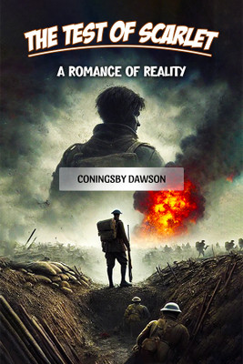 The Test of ScarletA Romance of Ideality (Edition2024)(English, Paperback, Dawson Coningsby)