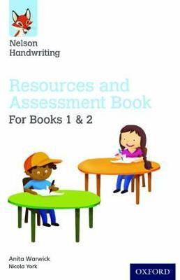 Nelson Handwriting: Year 1-2/Primary 2-3: Resources and Assessment Book for Books 1 and 2(English, Paperback, Warwick Anita)