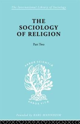 The Sociology of Religion Part Two(English, Paperback, Stark Werner)