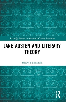 Jane Austen and Literary Theory(English, Paperback, Normandin Shawn)