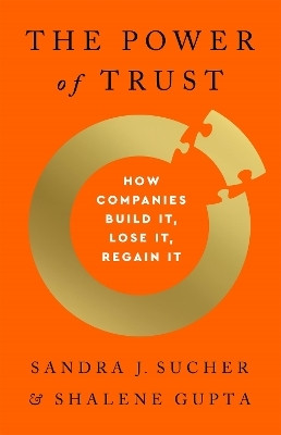 The Power of Trust(English, Hardcover, Sucher Sandra J)