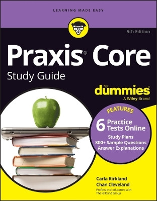 Praxis Core Study Guide For Dummies(English, Paperback, Kirkland Carla C.)