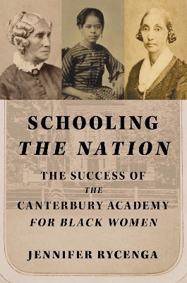 Schooling the Nation(English, Hardcover, Rycenga Jennifer)