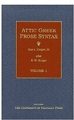 Attic Greek Prose Syntax(English, Hardcover, unknown)