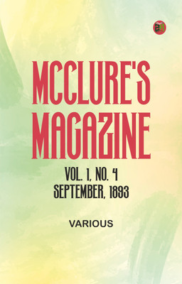 McClure's Magazine, Vol. 1, No. 4, September 1893(Paperback, Various)