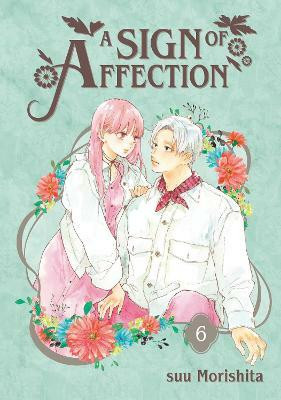 A Sign of Affection 6(English, Paperback, Morishita suu)