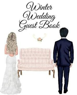Winter Wedding Guest Book(English, Paperback, White Grace)