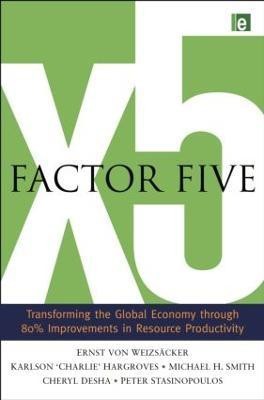 Factor Five(English, Paperback, von Weizsacker Ernst Ulrich)