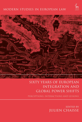 Sixty Years of European Integration and Global Power Shifts(English, Hardcover, unknown)
