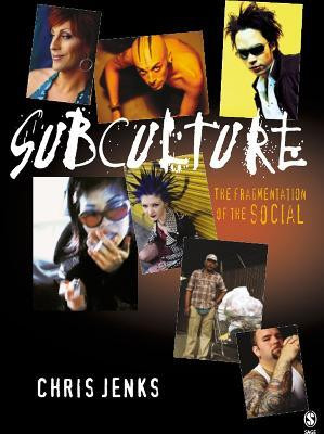 Subculture(English, Electronic book text, Jenks Chris)