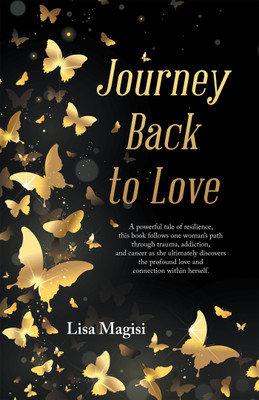 Journey Back to Love(English, Paperback, Magisi Lisa)