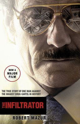 The Infiltrator  - The True Story of One Man Against the Biggest Drug Cartel in History(English, Paperback, Mazur Robert)