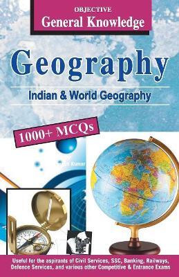 Objective General Knowledge Geography(English, Paperback, Kumar Prasoon)