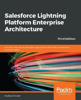 Salesforce Lightning Platform Enterprise Architecture(English, Paperback, Fawcett Andrew)