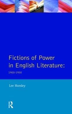 Fictions of Power in English Literature(English, Paperback, Horsley Lee)