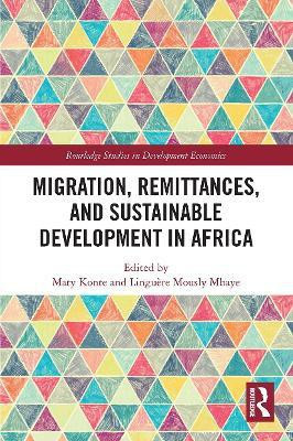 Migration, Remittances, and Sustainable Development in Africa(English, Paperback, unknown)
