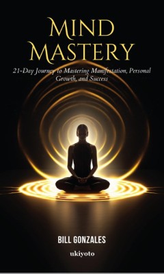 Mind Mastery(English, Paperback, Gonzales Bill)