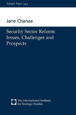 Security Sector Reform(English, Paperback, Chanaa Jane)