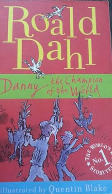 Danny the Champion of the World(English, Paperback, Dahl Roald)