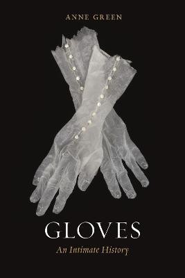 Gloves(English, Hardcover, Green Anne)