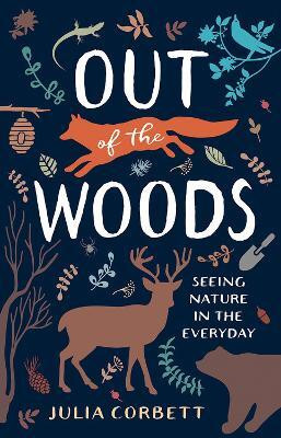 Out of the Woods(English, Paperback, Corbett Julia)